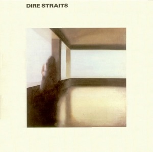 Dire Straits / Dire Straits - First LP