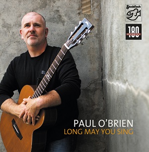 Paul OBrien - Long May You Sing LP